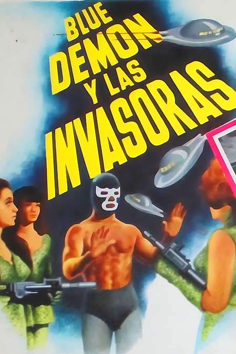 Blue Demon and the Female Invaders
